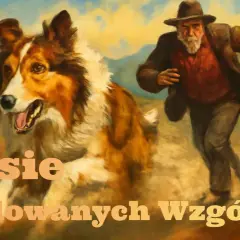 Lassie, wierny pies, biegnie obok mężczyzny w kapeluszu. Tytuł "Lassie z Malowanych Wzgórz" sugeruje przygodę.