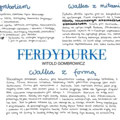 Symbolizm i walka z formą w "Ferdydurke" Gombrowicza. Postacie, jak Geba, Łydka, Pupę, symbolizują różne aspekty życia i społeczeństwa.