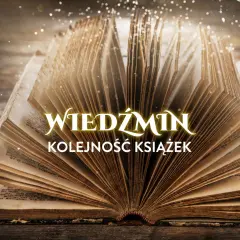Otwarta, stara księga z widocznym tekstem "Wiedźmin kolejność książek".