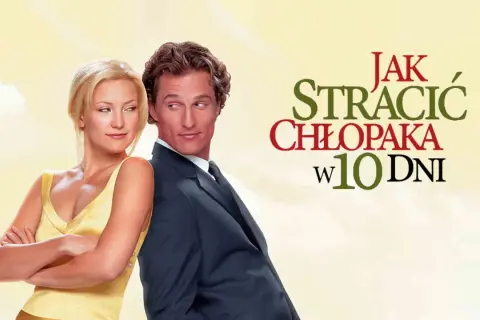 Kate Hudson i Matthew McConaughey w komedii "Jak stracić chłopaka w 10 dni".