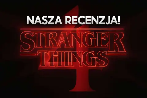 Nasza recenzja Stranger Things 4! Neonowy napis zapowiada powrót do Hawkins i nowe, mroczne przygody.