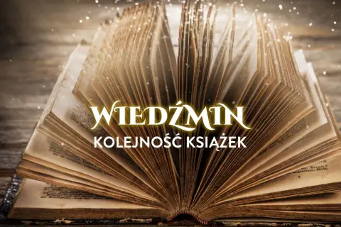 Otwarta, stara księga z widocznym tekstem "Wiedźmin kolejność książek".