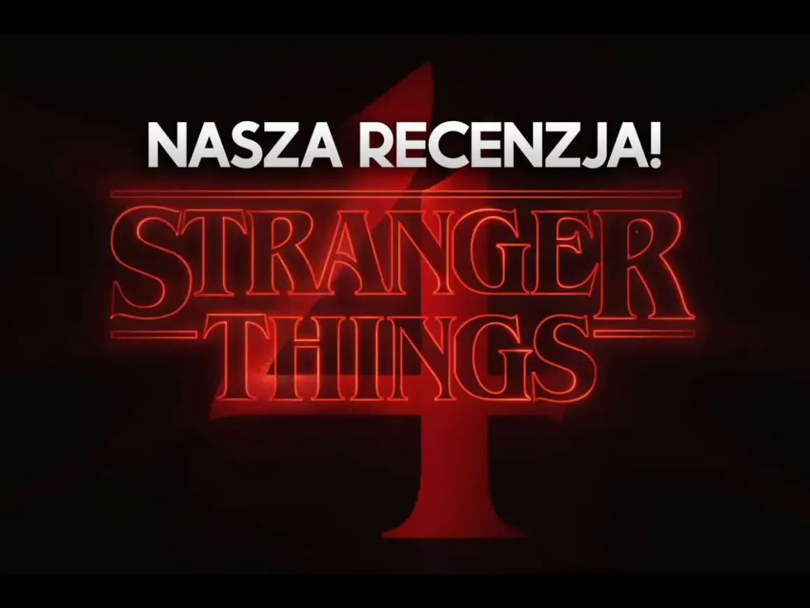Nasza recenzja Stranger Things 4! Neonowy napis zapowiada powrót do Hawkins i nowe, mroczne przygody.