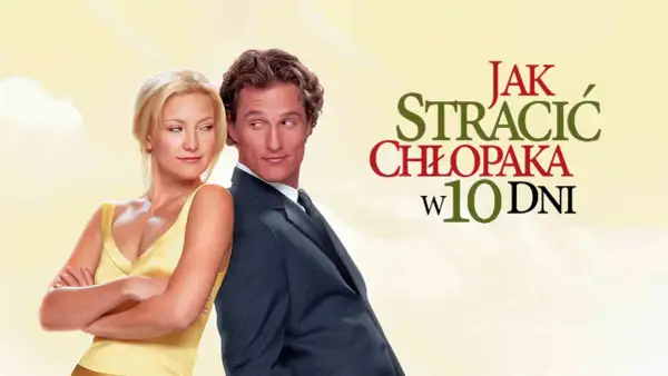 Kate Hudson i Matthew McConaughey w komedii "Jak stracić chłopaka w 10 dni".