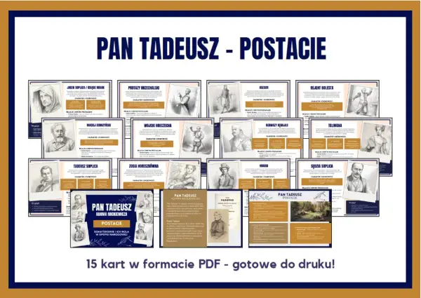 Pan Tadeusz - Postacie: Jacek Soplica, Protazy Brzechalski, Sędzia Soplica i inni bohaterowie epopei.